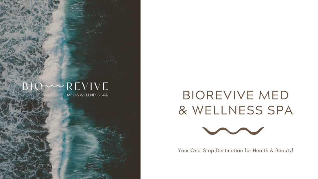 BioRevive Med & Wellness Spa: Your One-Stop Destination for Health & Beauty!